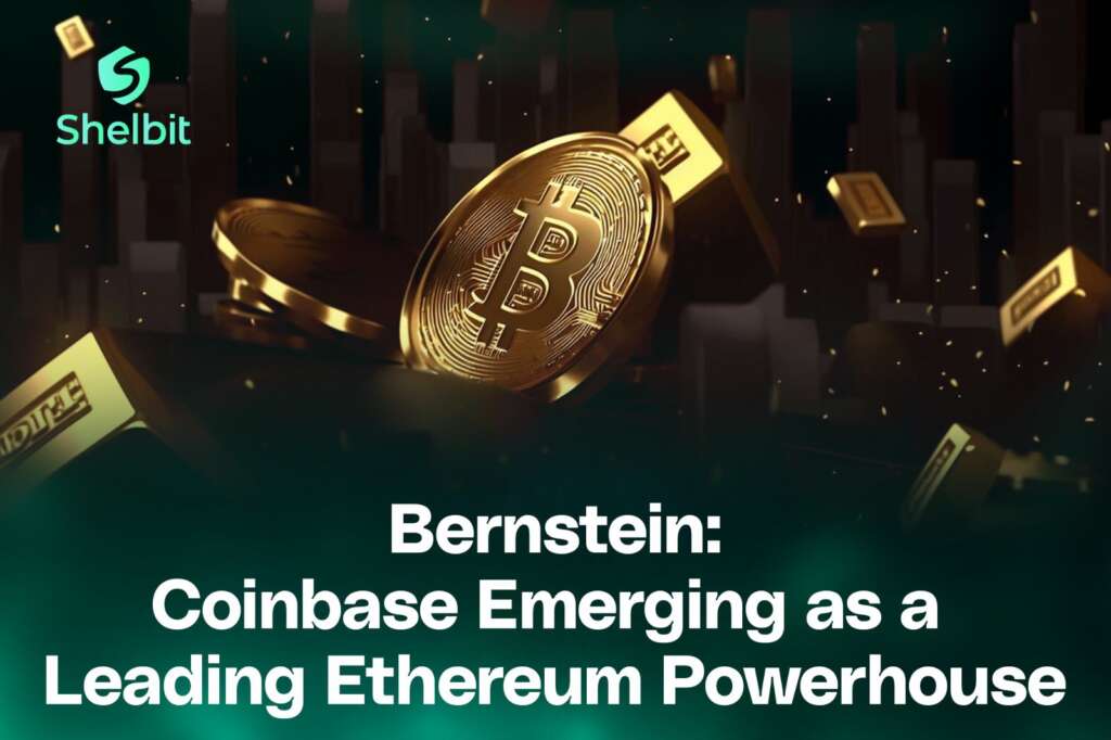 Coinbase positioned as a key player in the Ethereum ecosystem, according to Bernstein analysis.